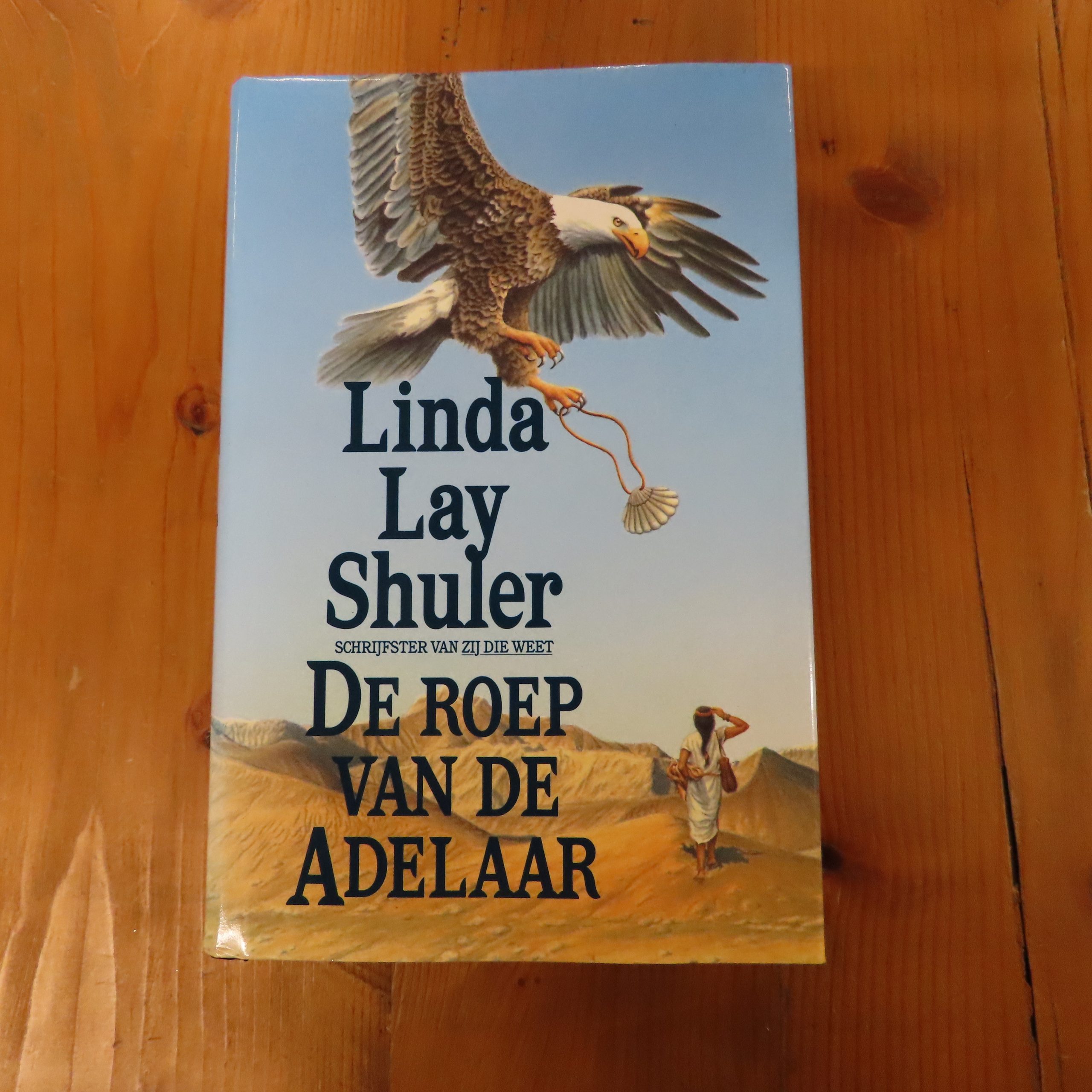 Boek “De roep van de adelaar” van Linda Lay Shuler